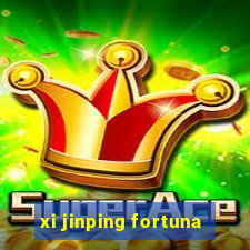 xi jinping fortuna